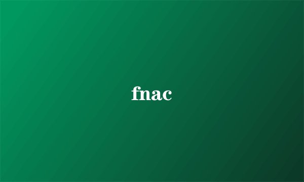 fnac