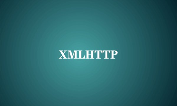 XMLHTTP